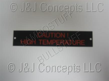 Caution High Temperature Plate