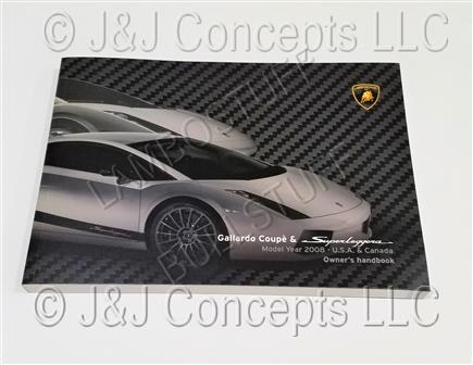 GALLARDO 2008 COUPE AND SUPERLEGGERA OWNERS MANUAL