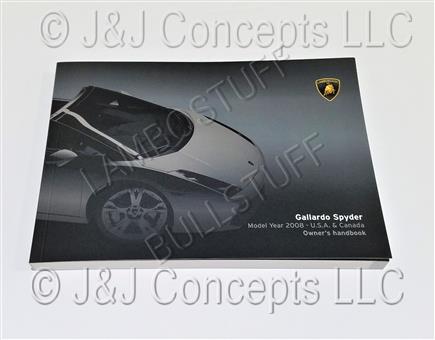 GALLARDO SPYDER 2008 USA / CANADA OWNERS MANUAL