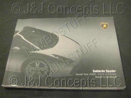 GALLARDO 2006 OWNERS MANUAL - SPYDER