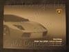 MURCIELAGO ROADSTER 2005 OWNERS MANUAL