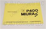 Miura P400S Owners Manual