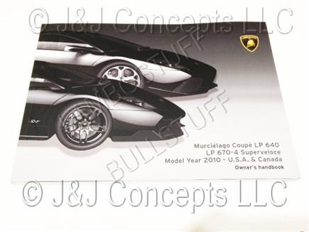 2010 Murcielago LP670-4 Owners Manual LP 670-4