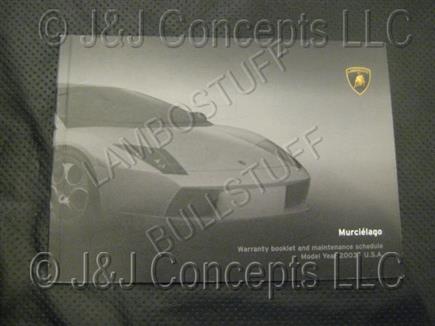 Murcielago Warranty Manual USED SOLD AS IS - NONREFUNDABLE