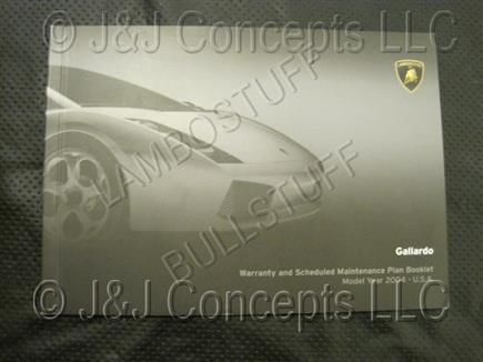GALLARDO 2004 WARRANTY BOOKLET USED SOLD AS IS - NONREFUNDABLE
